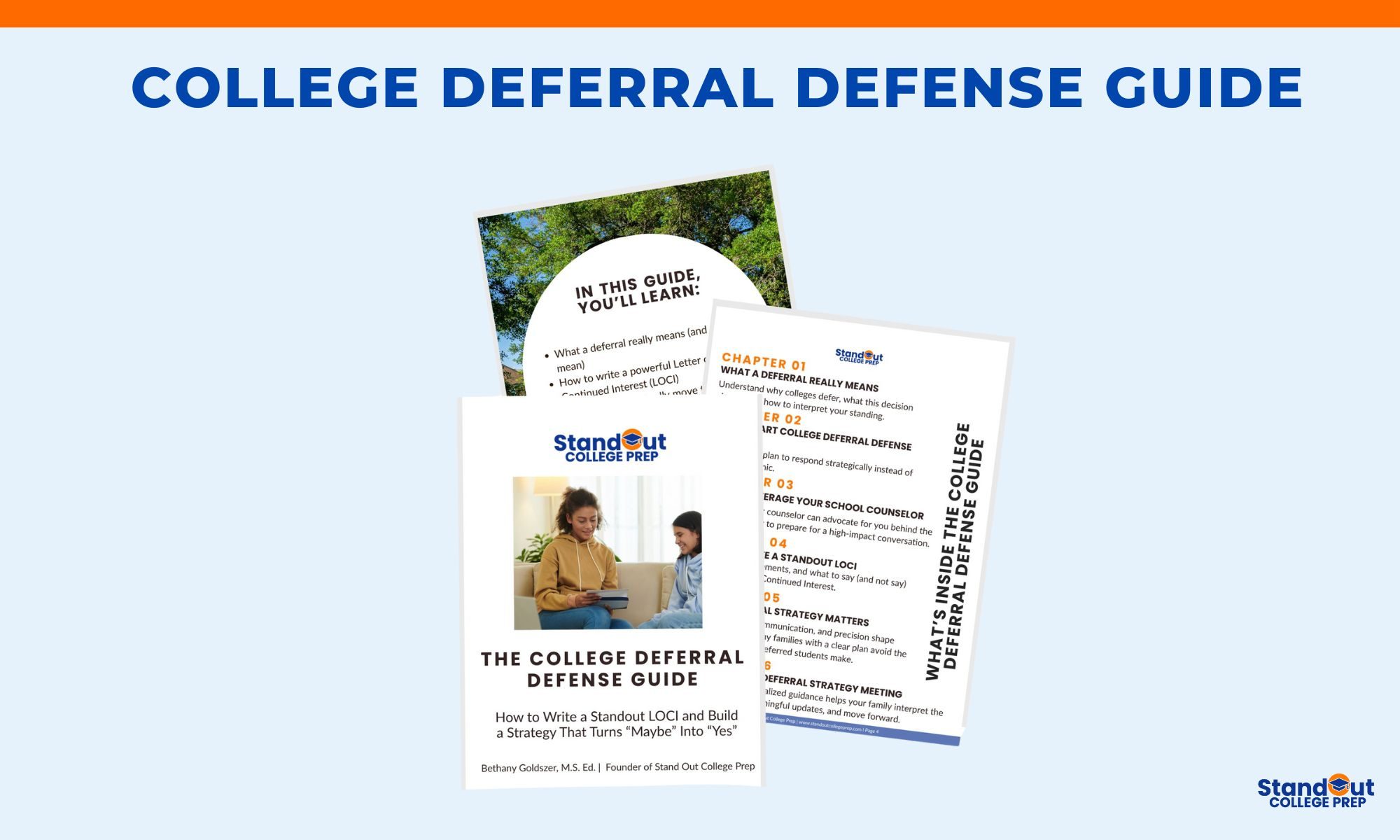 The College Deferral Defense Guide